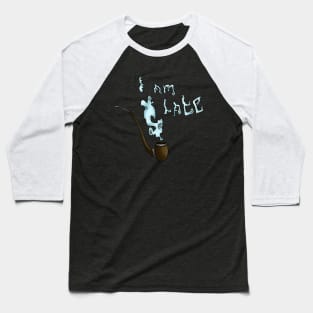 Wizard never late Baseball T-Shirt